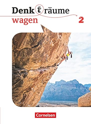 Brüning, Barbara / Denda, Martina et al. Denk(t)räume wagen Band 2 - Schülerbuch. Cornelsen Verlag GmbH, 2019.