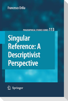 Singular Reference: A Descriptivist Perspective