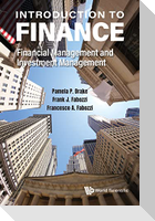 Introduction To Finance: Financial Management And Investment Management