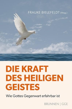 Bielefeldt, Frauke. Die Kraft des Heiligen Geistes - Wie Gottes Gegenwart erfahrbar ist - theologische Auslegung zur charismatischen Erneuerungsbewegung, praxisnah, über Gottes Wirken seit Pfingsten, für Gemeindepraxis. Brunnen-Verlag GmbH, 2026.