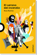 El verano del incendio
