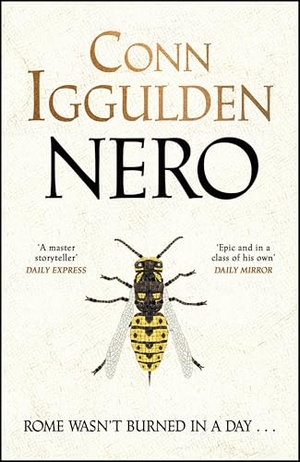 Iggulden, Conn. Nero. Bantam, 2024.