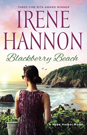 Hannon, Irene. Blackberry Beach - A Hope Harbor Novel. Baker Publishing Group, 2021.