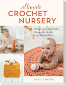 Ultimate Crochet Nursery