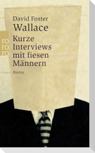 Kurze Interviews mit fiesen Männern