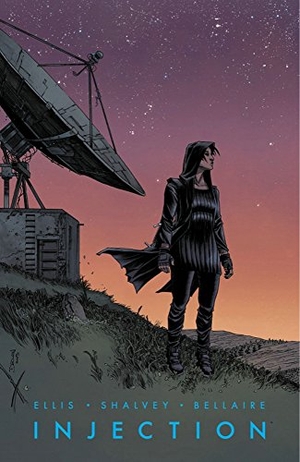 Ellis, Warren. Injection Volume 3. Image Comics, 2017.