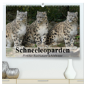 Schneeleoparden. Perfekte Raubkatzen-Schönheiten (hochwertiger Premium Wandkalender 2024 DIN A2 quer), Kunstdruck in Hochglanz