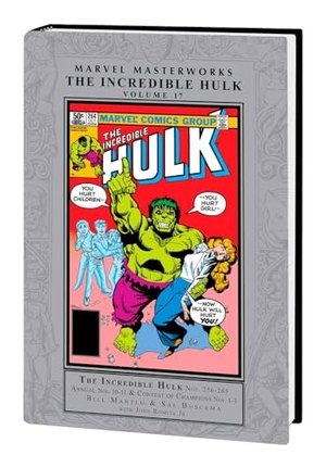 Mantlo, Bill. Marvel Masterworks: The Incredible Hulk Vol. 17. Marvel Comics, 2023.