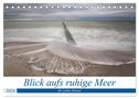 Blick aufs ruhige Meer (Tischkalender 2024 DIN A5 quer), CALVENDO Monatskalender