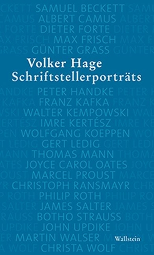 Volker Hage. Schriftstellerporträts. Wallstein, 2019.