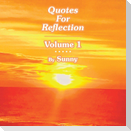 Quotes For Reflection Volume 1