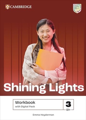 Heyderman, Emma. Shining Lights Level 3 Workbook with Digital Pack. Cambridge University Press & Assessment, 2025.
