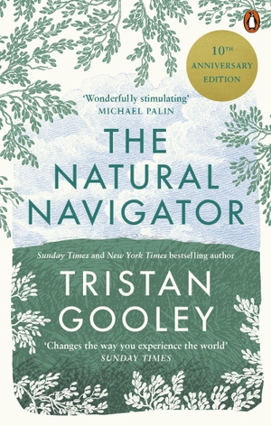 Gooley, Tristan. The Natural Navigator - 10th Anniversary Edition. Penguin, 2020.