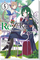 Re:ZERO, Vol. 5 (Novel)