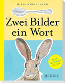 Zwei Bilder -  ein Wort