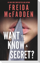 Want to Know a Secret?