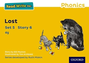Munton, Gill. Read Write Inc. Phonics: Lost (Yellow Set 5 Storybook 6). Oxford University Press, 2016.