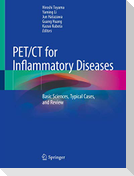 PET/CT for Inflammatory Diseases