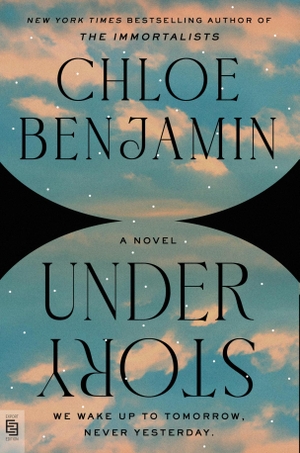 Benjamin, Chloe. Under Story. Penguin LLC  US, 2026.