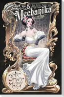 Lady Mechanika Volume 5: La Belle Dame Sans Merci