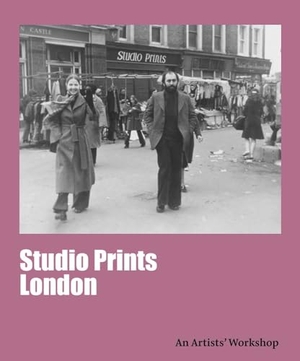 Dempsey, Andrew / Crippa, Elena et al. Studio Prints, London - An Artists' Workshop. Paul Holberton Publishing Ltd, 2026.