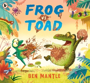 Mantle, Ben. Frog vs Toad. Walker Books Ltd, 2021.