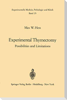 Experimental Thymectomy