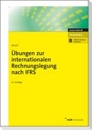 Übungen zur internationalen Rechnungslegung nach IFRS