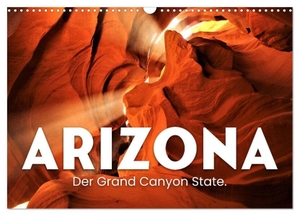 Monkey, Happy. Arizona - Der Grand Canyon State. (Wandkalender 2024 DIN A3 quer), CALVENDO Monatskalender - Spektakuläre Landschaftsformationen.. Calvendo, 2023.