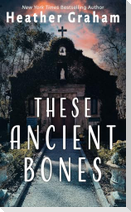 These Ancient Bones