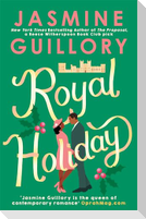 Royal Holiday