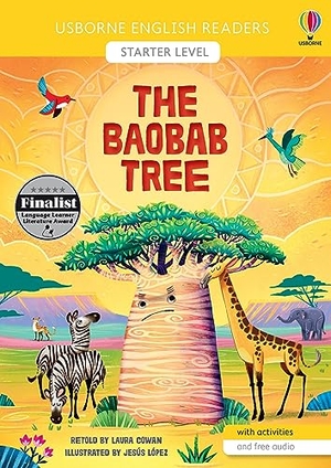 Cowan, Laura. The Baobab Tree. Usborne Publishing Ltd, 2021.