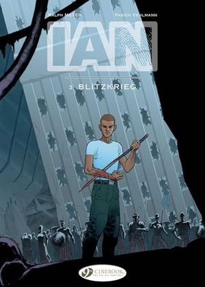 Vehlmann, Fabien. Ian Vol. 3: Blietzkrieg. Cinebook Ltd, 2019.