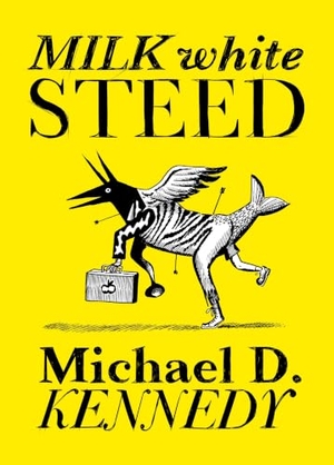 Kennedy, Michael. Milk White Steed. Drawn and Quarterly, 2025.