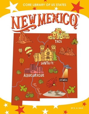 Hale, K A. New Mexico. Abdo Publishing Company, 2023.