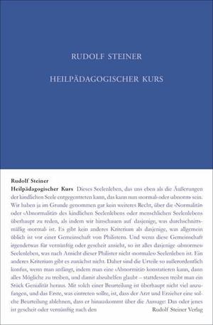 Steiner, Rudolf. Heilpädagogischer Kurs - Zwölf Vorträge gehalten in Dornach vom 25. Juni bis 7. Juli 1924. Steiner Verlag, Dornach, 2024.