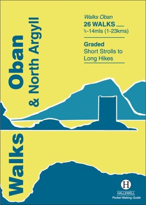 Williams, Paul. Walks Oban and North Argyll. Hallewell Publications, 2018.