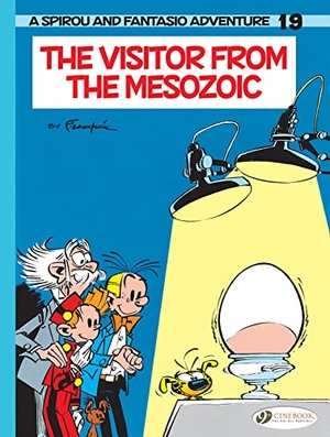 Franquin, Andre. Spirou & Fantasio Vol. 19: The Visitor from the Mesozoic. Cinebook Ltd, 2022.