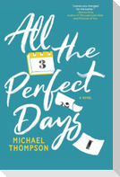 All the Perfect Days