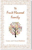 The Fruit Flavored Family