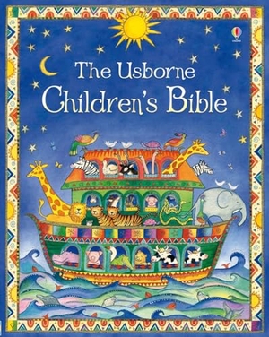 Amery, Heather. Usborne Children's Bible. Usborne Publishing, 2010.