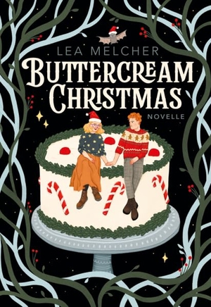 Melcher, Lea. Buttercream Christmas (Novelle). booXperts, 2024.