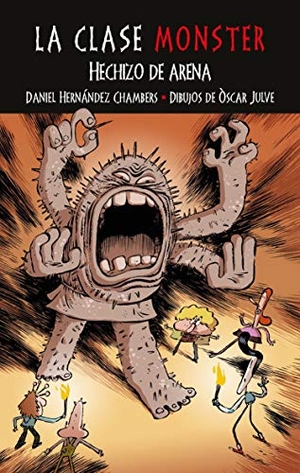 Julve, Óscar / Daniel Hernández Chambers. Hechizo de arena. Algar libros S.L.U., 2016.