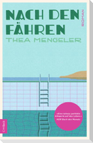 Nach den Fähren
