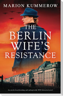 The Berlin Wife's Resistance