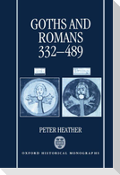 Goths and Romans Ad 332-489