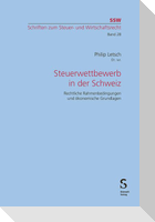 Steuerwettbewerb in der Schweiz