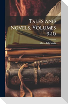 Tales and Novels, Volumes 9-10