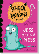 Jess Makes a Mess