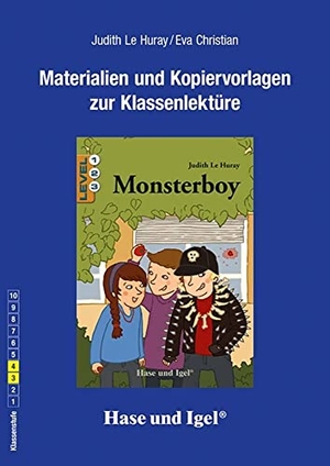 Christian, Eva / Le Huray, Judith et al. Monsterboy / Neuausgabe. Begleitmaterial. Hase und Igel Verlag GmbH, 2023.